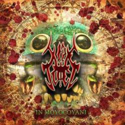 Xipe Totec (MEX) : In Moyocoyani